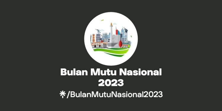 Bulan Mutu Nasional 2023